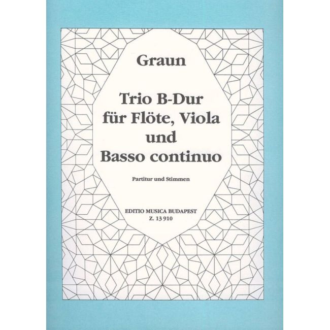 Graun, Karl Heinrich - Trio B-dur Für Flöte, Viola Und Basso Continuo