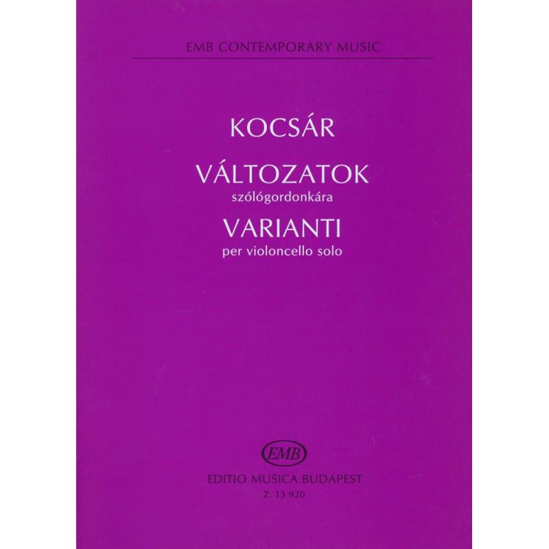Kocsár Miklós - Varianti Per Violoncello Solo