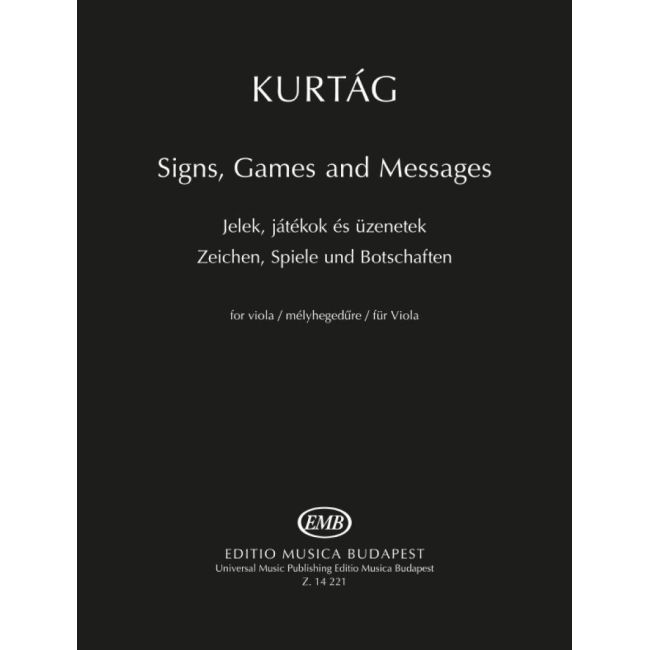 Kurtag, Gyorgy - Signs, Games and Messages (Viola)