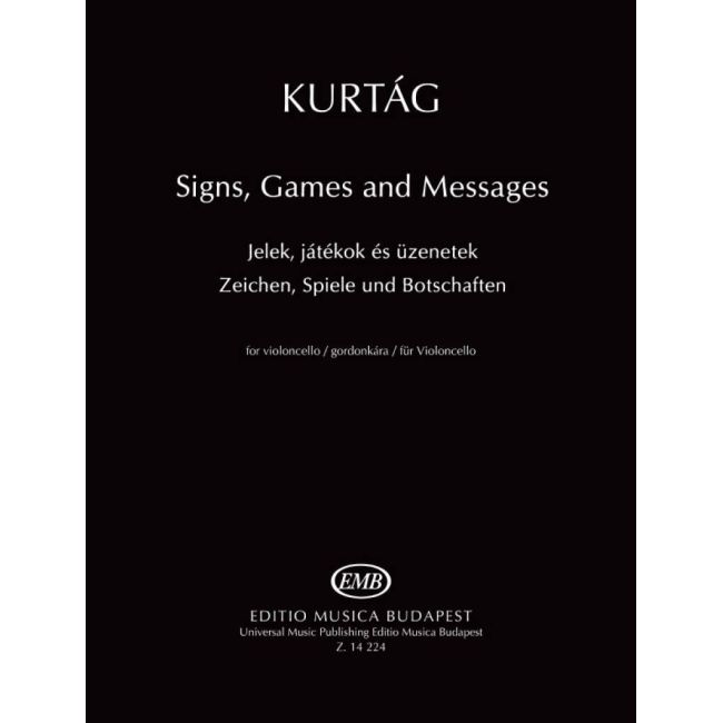 Kurtag, Gyorgy - Signs, Games and Messages (Cello)