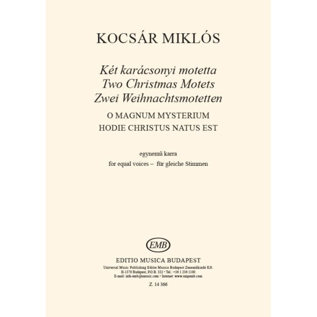 Kocsár Miklós - Two Christmas Motets