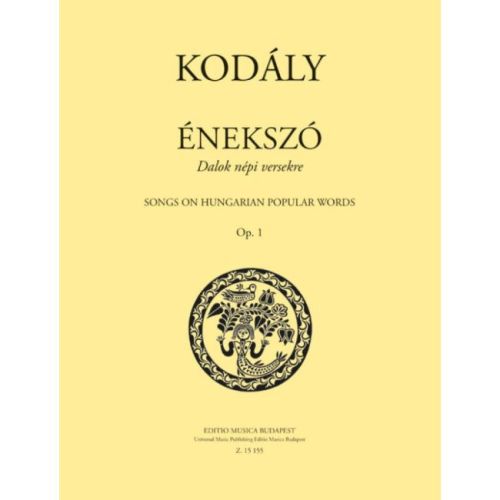 Kodaly, Zoltan: Énekszó...