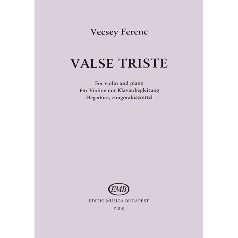 Vecsey, Ferenc - Valse Triste (violin and piano)