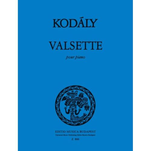 Kodály, Zoltán - Valsette