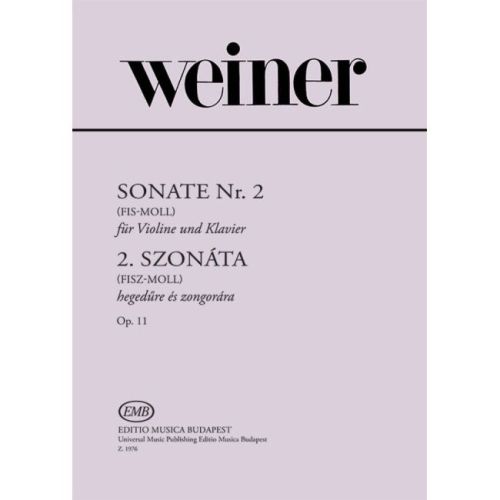 Weiner, Leó - Sonata No 2,...