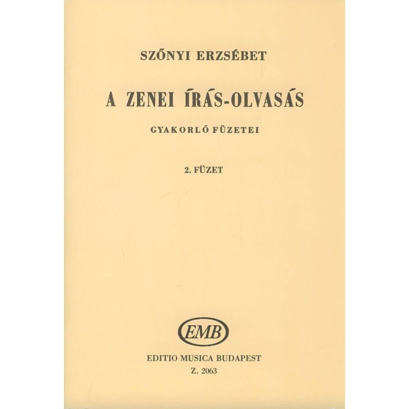Szönyi, Erzsébet - A zenei iras-olvasas gyakorlo fuzetei Vo