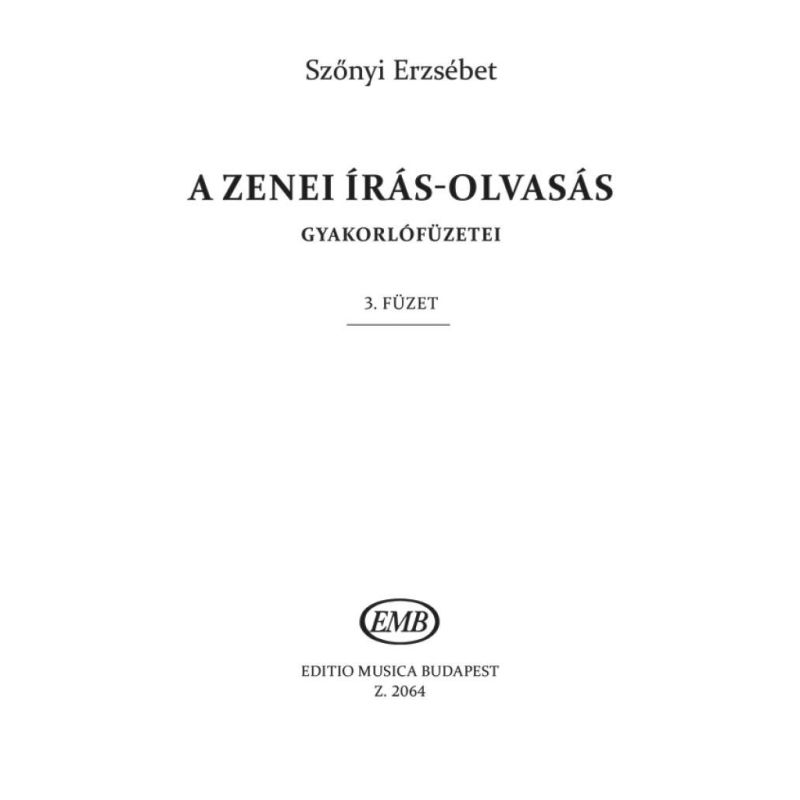 Szönyi, Erzsébet - A zenei iras-olvasas gyakorlo fuzetei Vo