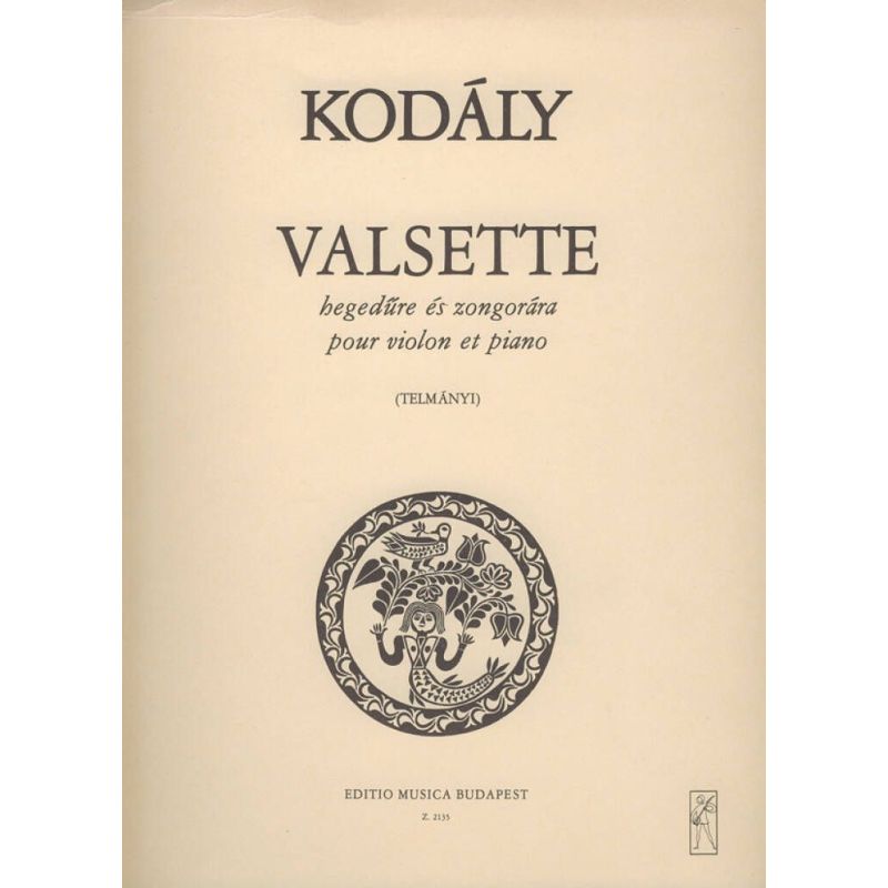 Kodály, Zoltán - Valsette