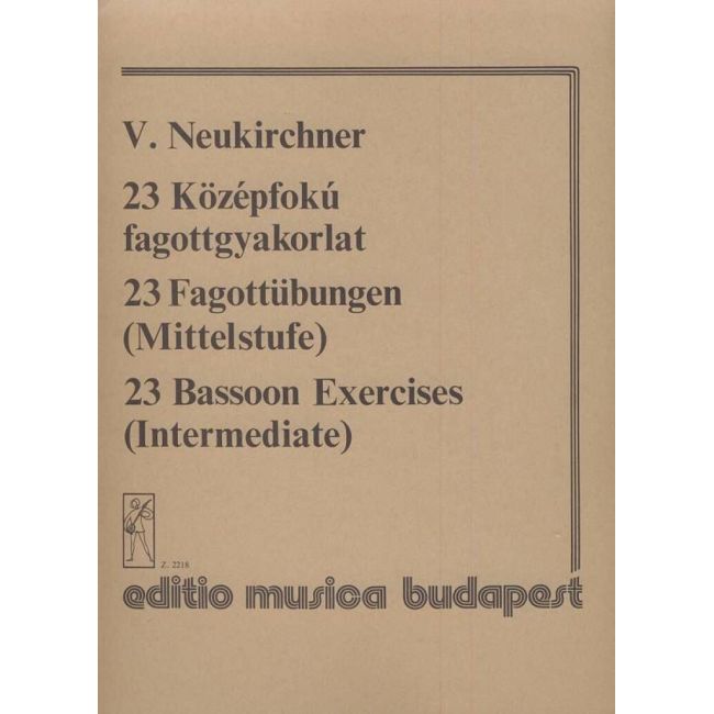 Neukirchner, V. - 23 Bassoon Exercises (Intermediate)