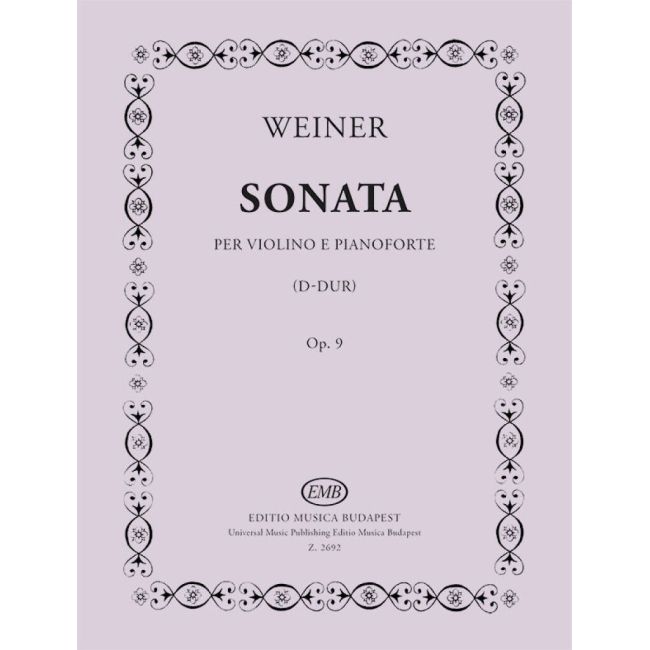 Weiner, Leó - Sonata in D major (violin and piano)