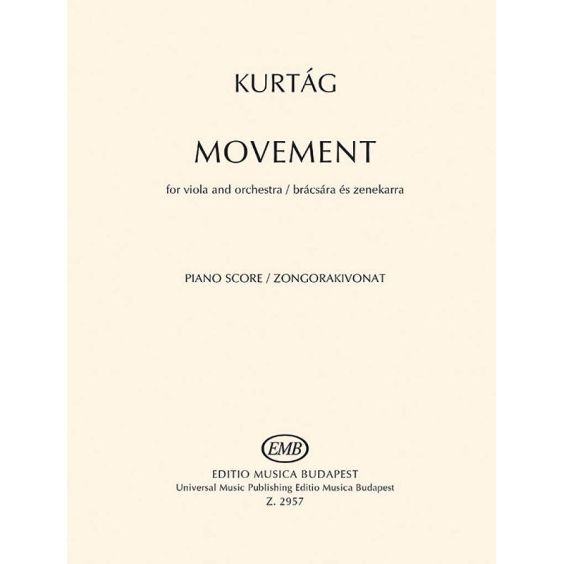Kurtág, György - Movement
