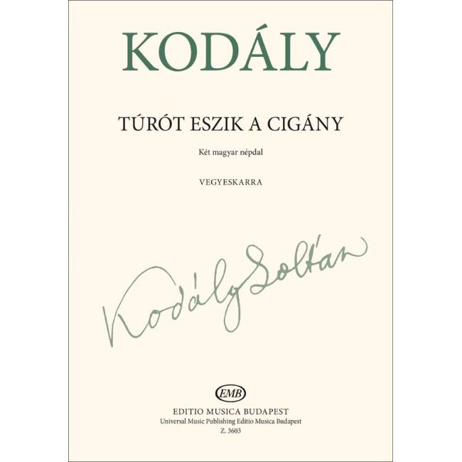 Kodály, Zoltán - Turot eszik a cigany