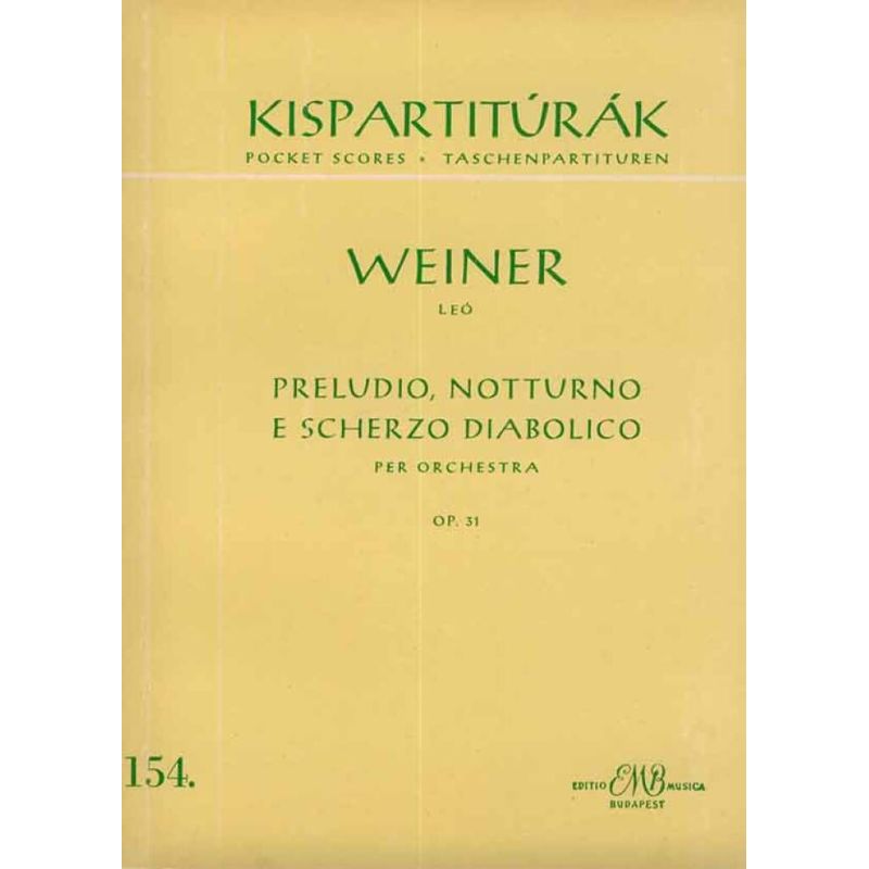 Weiner, Leó - Preludio, notturno e scherzo diabolico