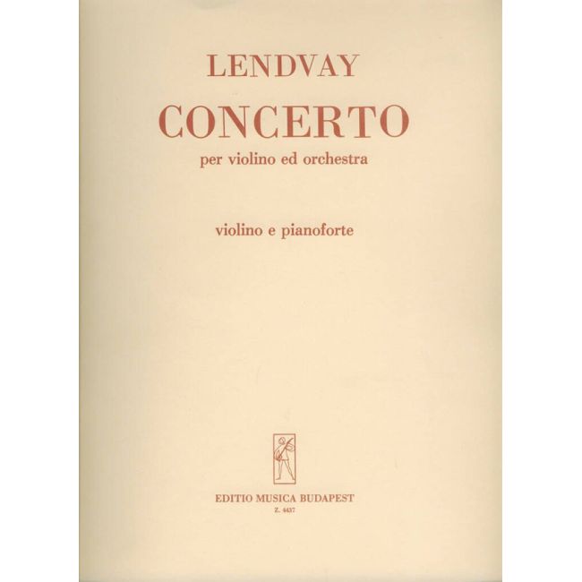 Lendvay, Kamilló - Violin Concerto
