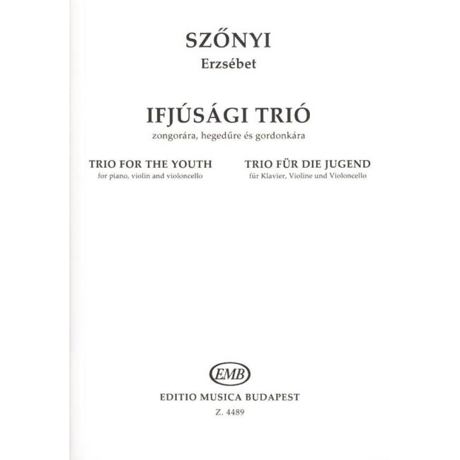 Szönyi, Erzsébet - Trio for the Youth
