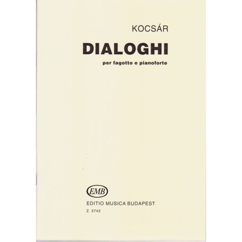 Kocsár, Miklós - Dialoghi per fagotto e pianoforte