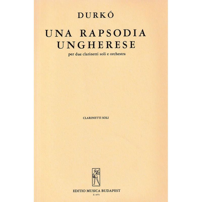 Durkó, Zsolt - Una rapsodia ungherese