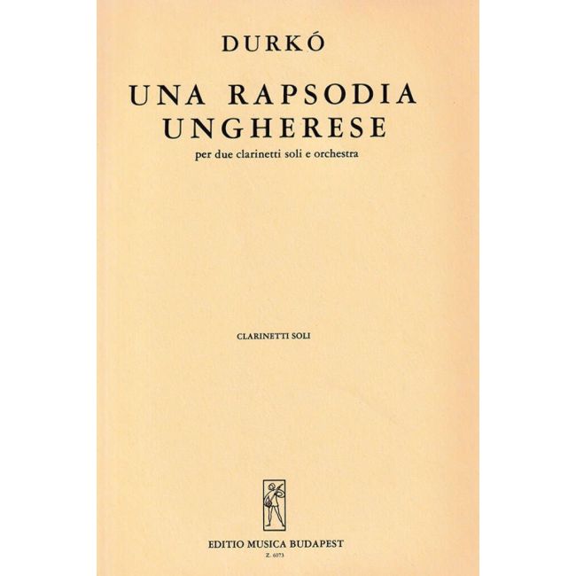 Durkó, Zsolt - Una rapsodia ungherese