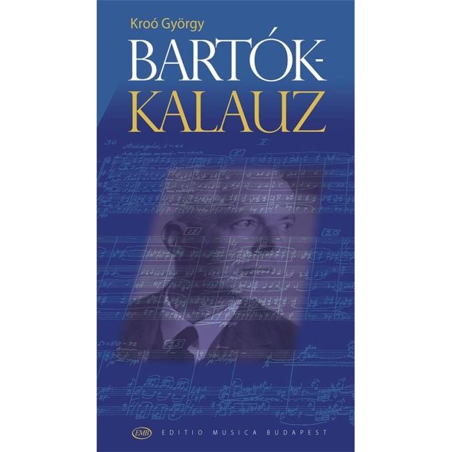 Kroó, György - Bartok kalauz