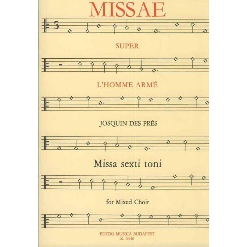 Prés, Josquin des - Missa L'homme arme