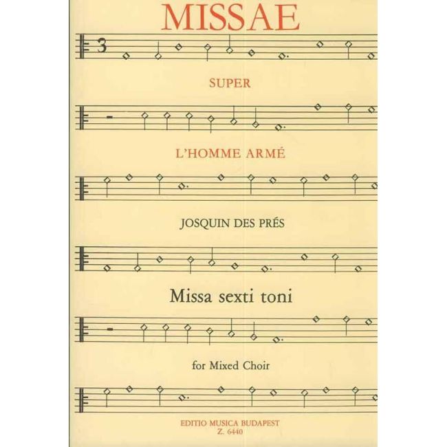 Prés, Josquin des - Missa L'homme arme