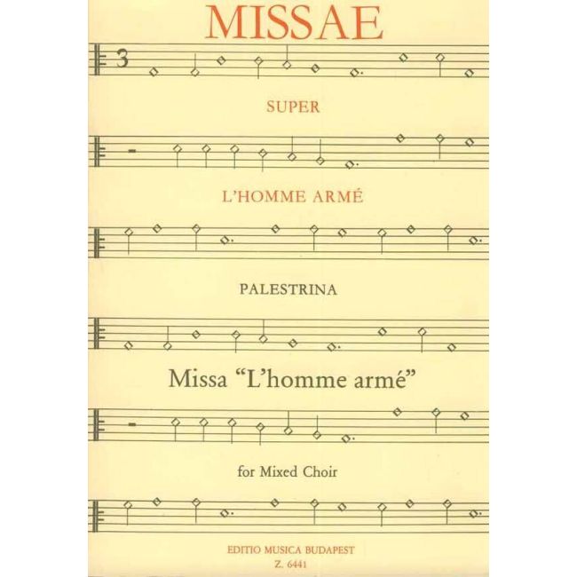 Palestrina, Giovanni Pierluigi da - Missa L'homme arme