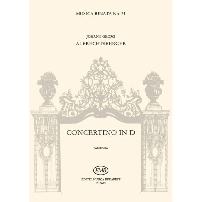 Albrechtsberger & Georg - Concertino in D (1769)