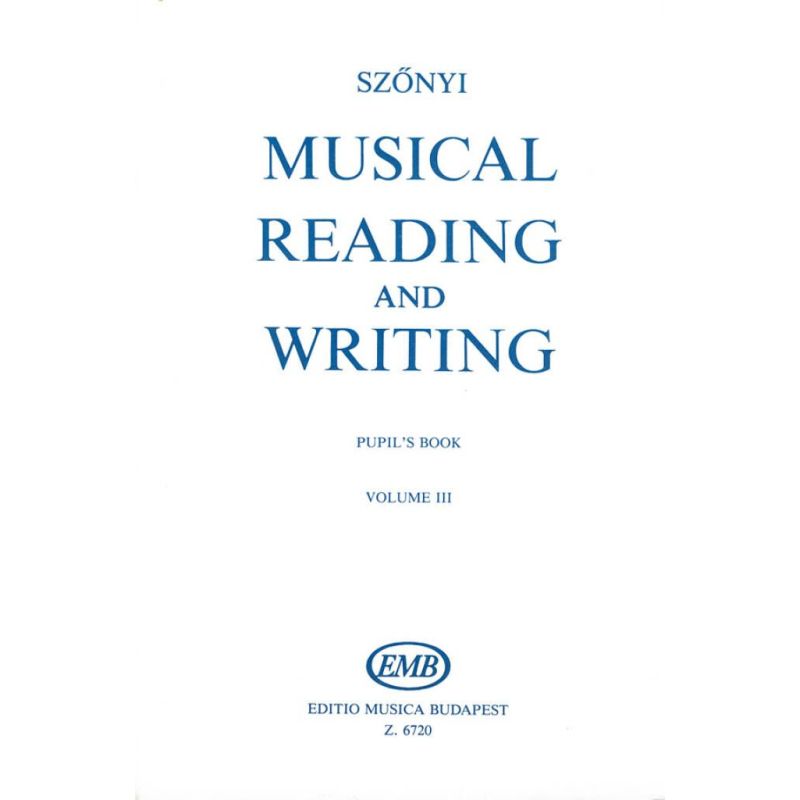 Szönyi, Erzsébet - Musical Reading and Writing Vol.3