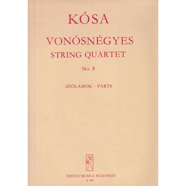 Kósa, György - String Quartet No. 8