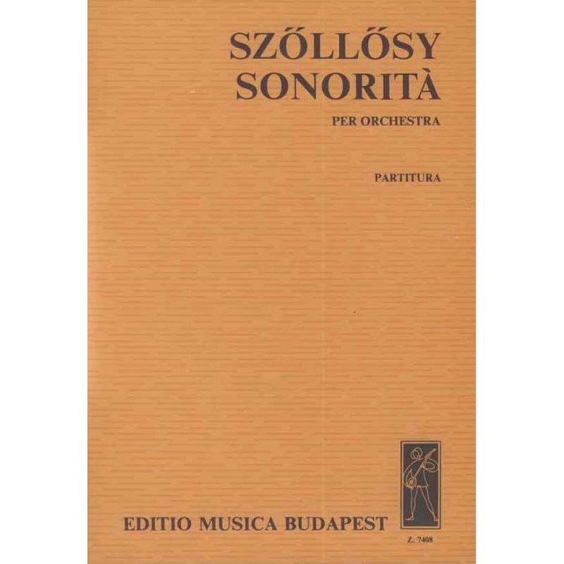 Szöllösy, András - Sonorita