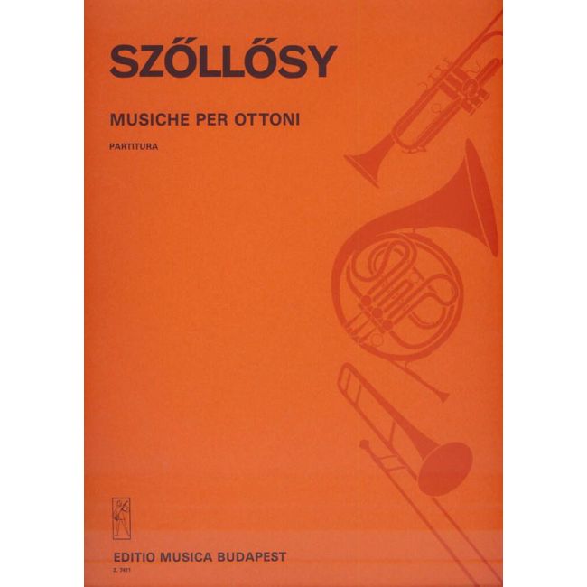 Szöllösy, András - Musiche per ottoni