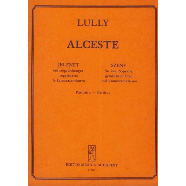 Lully, Jean-Baptiste - Alceste