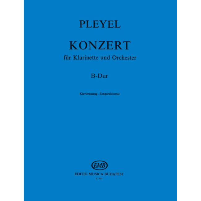 Balassa & Pleyel - Konzert fur Klarinette B-dur