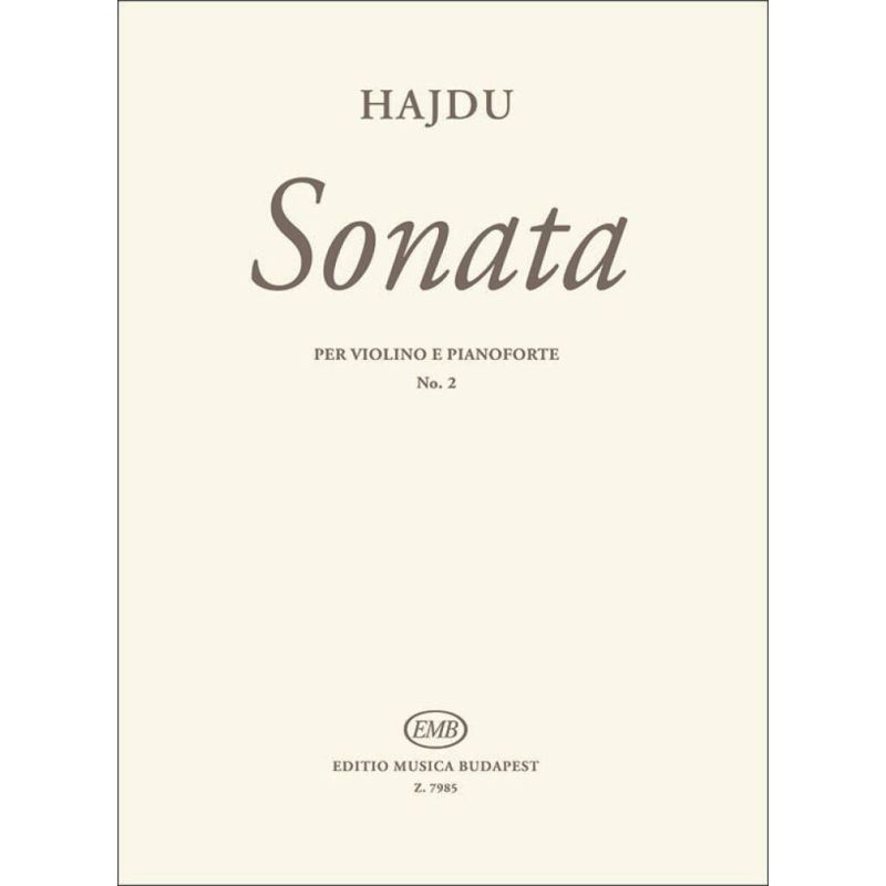 Hajdu, Mihaly - Sonata No. 2