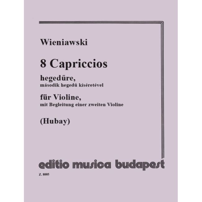 Wieniawski, Henryk - 8 Capriccios