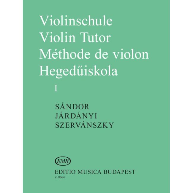 Szervansky, Sandor, Jardanyi, - Violin Tutor Vol.1