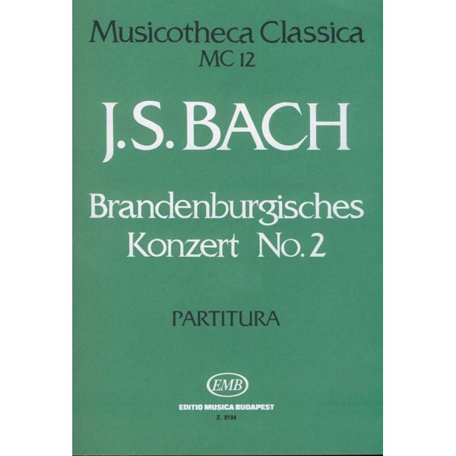 Bach, Johann Sebastian - Brandenburgisches Konzert No. 2