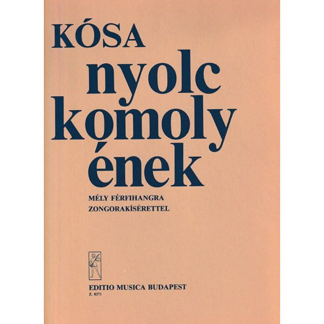 Kósa, György - Eight Serious Songs