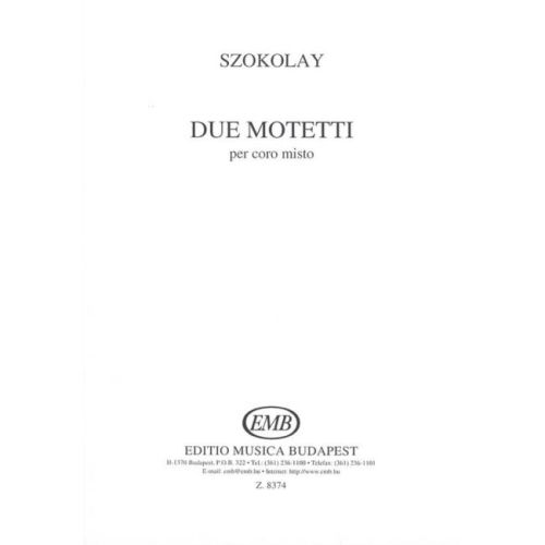 Szokolay, Sándor - Due motetti