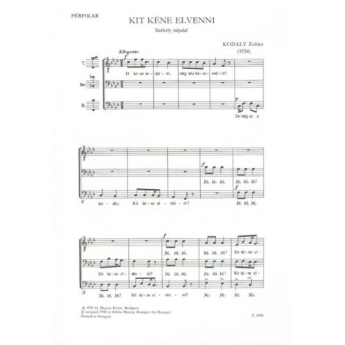 Kodály, Zoltán - Kit kene...