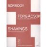 Borsody, László - Shavings