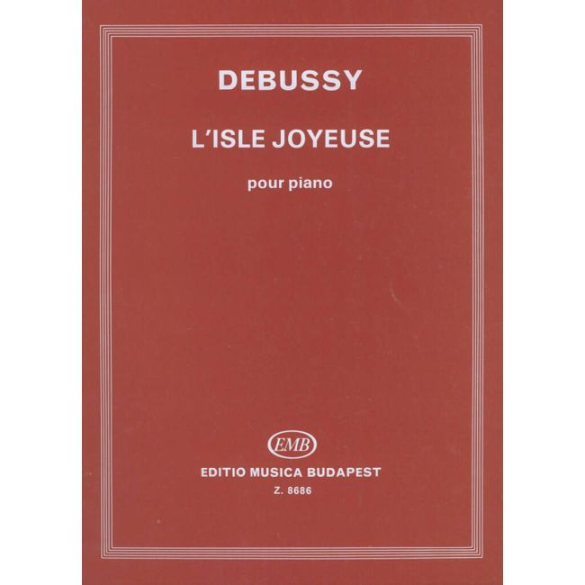 Debussy, Claude - L'isle joyeuse