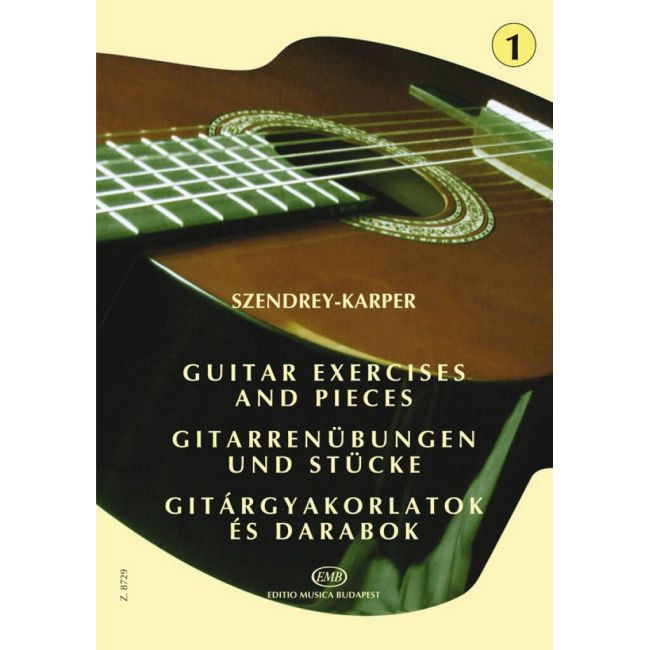 Szendrey-Karper, László - Guitar Exercises and Pieces Vol.1