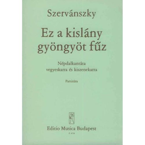 Szervánszky, Endre - Ez a...