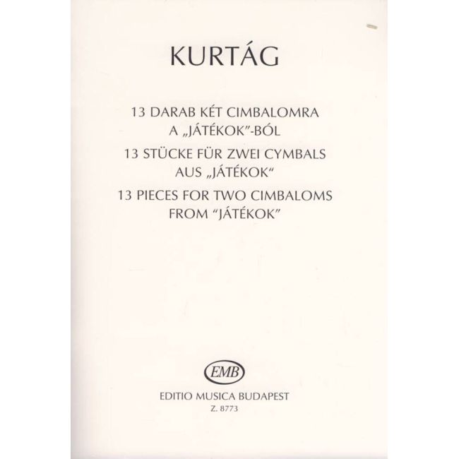 Kurtág, György - 13 Pieces for two cimbaloms