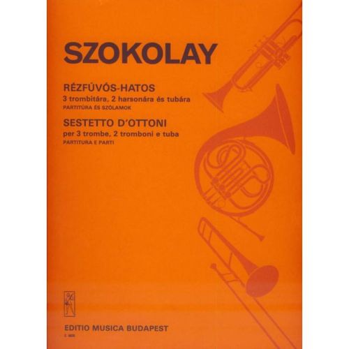 Szokolay, Sándor - Sestetto...