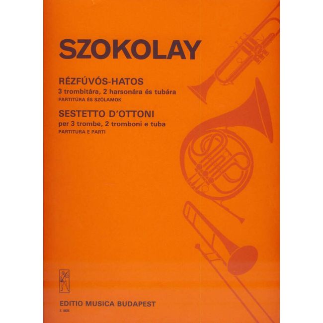 Szokolay, Sándor - Sestetto d'ottonoi