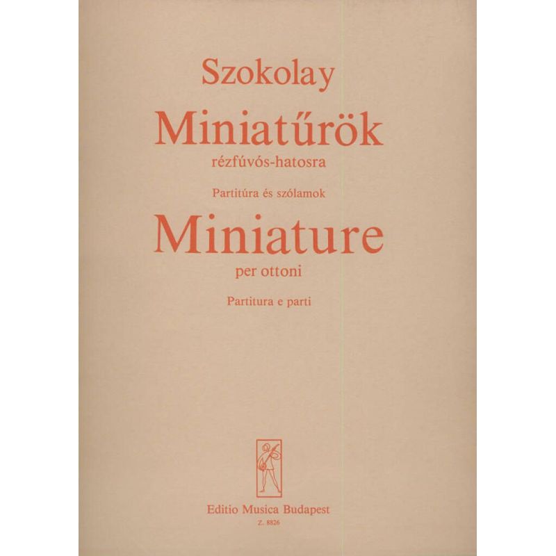 Szokolay, Sándor - Miniatures for brass sextet
