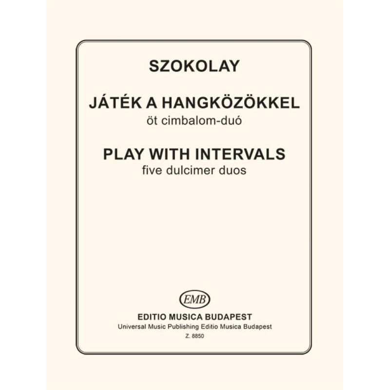 Szokolay, Sándor - Play with the Intervals