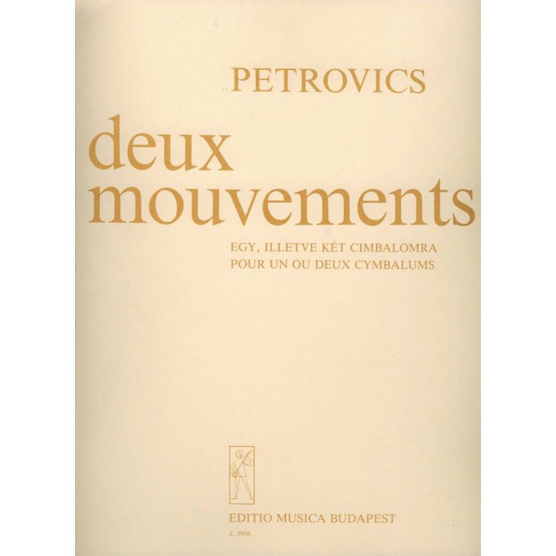 Petrovics, Emil - Deux mouvements